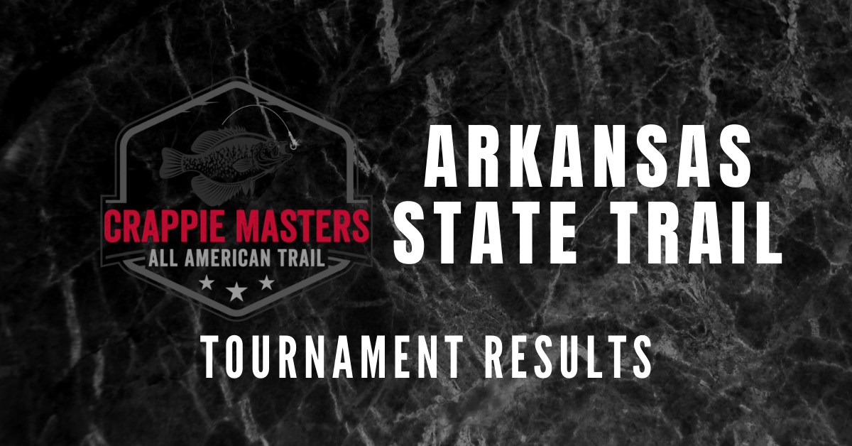Lake Overcup (Feb. 5, 2022) Arkansas State Trail Results Crappie Masters