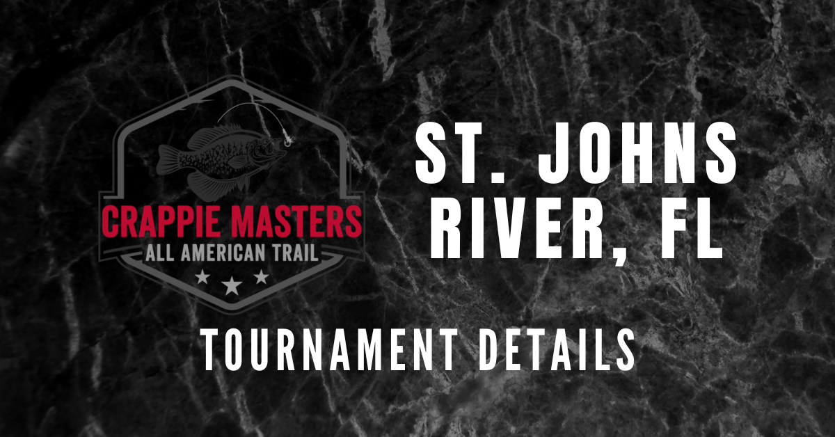 Lloyd and Huffstetler Conquer The St. Johns River - Crappie Masters